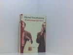 Michel Houellebecq und Uli Wittmann: Ele
