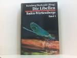 Libellen Baden-Württembergs, Bd.1, Allgemeiner Teil, Kleinlibellen (Zygoptera) Bd. 1. Allgemeiner Teil; Kleinlibellen (Zygoptera) ; 29 Verbreitungskarten, 21 Tabellen