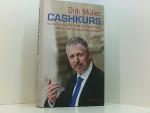 Dirk Müller: Cashkurs: So machen Sie das