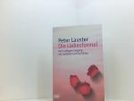 Peter Lauster: Die Liebesformel: Vom ric Peter Lauster: Die Liebesformel: Vom ric