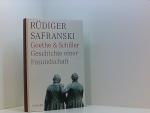 Rüdiger Safranski: Goethe und Schiller. Rüdiger Safranski: Goethe und Schiller.