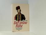 Heinz Ohff: Der grüne Fürst: Das abenteu