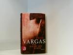 Vargas, Fred und Waltraud Schwarze: Die Vargas, Fred und Waltraud Schwarze: Die