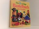 unknown: Das 2. farbige Bastelbuch für K