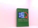 Goleman, Daniel und Friedrich Griese: EQ Goleman, Daniel und Friedrich Griese: EQ