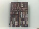 Dietrich Schwanitz: Bildung. Alles, was 