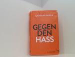 Carolin Emcke: Gegen den Hass Carolin Em
