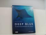 Deep Blue. Entdecke das Geheimnis der Oz