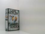 Kepler, Lars und Paul Berf: Flammenkinde