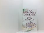 Utta Danella: Das Paradies der Erde die 