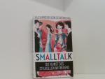 Schönburg, Alexander Graf von: Smalltalk