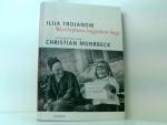 Muhrbeck, Christian und Ilija Trojanow: Muhrbeck, Christian und Ilija Trojanow: