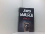 Jörg Maurer: Föhnlage: Ein Alpenkrimi (B