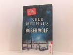 Nele Neuhaus: Böser Wolf: Kriminalroman 