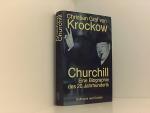 Krockow, Christian von: Churchill: Eine 