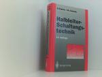 Halbleiter-Schaltungstechnik U. Tietze ; Ch. Schenk