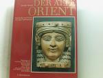 Barthel Hrouda: Der alte Orient: Geschic