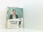 Giulia Enders: Darm mit Charme: Alles üb
