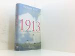 Florian Illies: 1913: Der Sommer des Jah