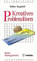 Volker Bugdahl: Kreatives Problemlösen