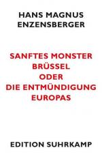 Enzensberger, Hans Magnus: Sanftes Monst