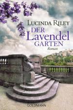 Der Lavendelgarten: Roman