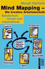 Mind Mapping, die kreative Arbeitstechnik