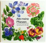 Alle meine Pflanzen Gartenbuch für Kinder