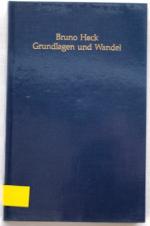 Bruno Heck: Grundlagen und Wandel Aufsät