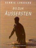 Bennie Lindberg: Bis zum Äußersten : Gig