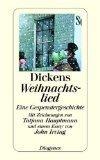 Charles Dickens: Weihnachtslied: Eine Ge