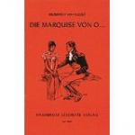 von, Kleist Heinrich: Die Marquise von O von, Kleist Heinrich: Die Marquise von O