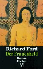 Richard Ford: Der Frauenheld: Eine Novel