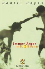 Daniel Hayes: Immer Ärger mit Zitrone