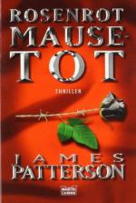 James Patterson: Rosenrot Mausetot: Thri James Patterson: Rosenrot Mausetot: Thri