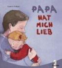 Quentin Gréban: Papa hat mich lieb (Papp