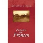 Roswitha Krüger: Zwischen den Fronten Roswitha Krüger: Zwischen den Fronten