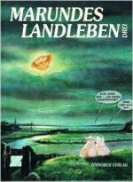 Wolf-Rüdiger Marunde: Marundes Landleben