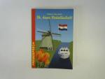Oh, dieses Niederländisch! : eine heitere und unterhaltsame Betrachtung zur Sprache unserer Nachbarn. Wolfgang & Idhuna Barelds / Fremdsprech ; Bd. 8