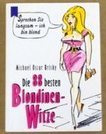 Die 88 besten Blondinenwitze - HEYNE-MINI 33/1275