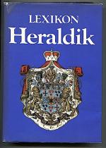 Lexikon der Heraldik . Gert Oswald . Bibliographisches Institut 1984