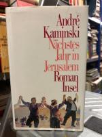 André Kaminski: Nächstes Jahr in Jerusal