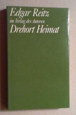 Drehort Heimat. Arbeitsnotizen und Zukunftsentwürfe. Hg. von Michael Töteberg.