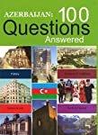 Heydarov, T: Azerbaijan: 100 Questions Answered: 3rd Edition