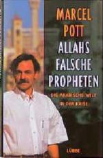 Marcel Pott: Allahs falsche Propheten: D