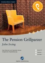 The Pension Grillparzer - Interaktives Hörbuch Englisch: Das Hörbuch zum Englisch lernen Das Hörbuch zum Englisch lernen