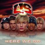 Us5: Here We Go