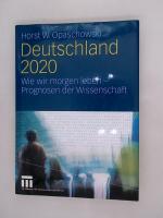 Opaschowski, Horst W.: Deutschland 2020.