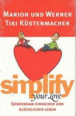 Simplify your Love: Simplify your Love