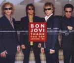 Bon Jovi: Thank You for Loving Me